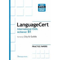 LANGUAGE CERT INTERNATIONAL ESOL ACHIEVER B1 PRACTICE TESTS SB LANGUAGE CERT INTERNATIONAL ESOL ACHIEVER B1 PRACTICE TESTS SB